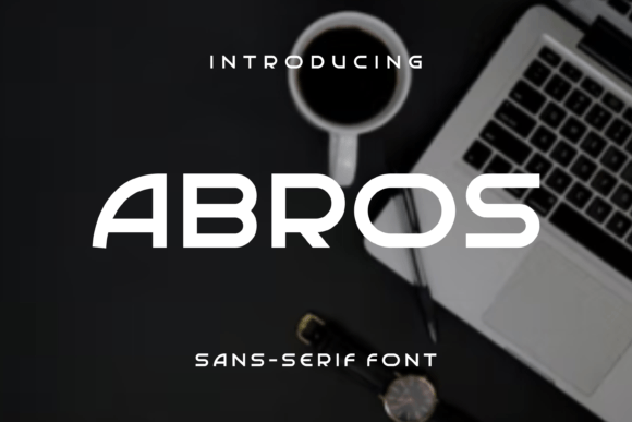 Abros: A Versatile Sans Serif Font for Handmade Labels, Invitations, and Packaging