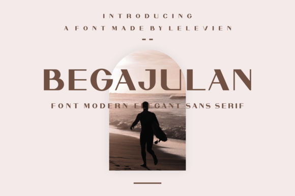 Begajulan: A Modern Sans Serif Font for Elegant Editorial Design