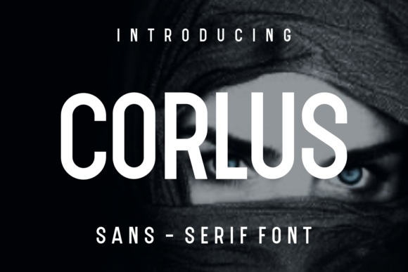 Corlus: A Classic Sans Serif Font for Modern Editorial Design