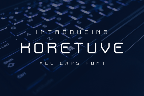 Koretuve: A Futuristic Sans Serif Font for Modern Branding