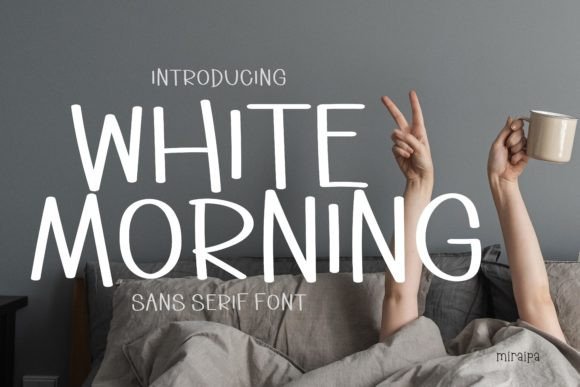 White Morning Font Review for Small Business Branding
